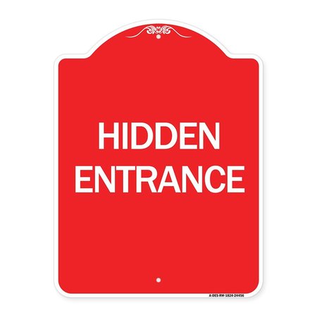 SIGNMISSION Designer Series Sign-Hidden Entrance, Red & White Aluminum Architectural Sign, 18" H, RW-1824-24456 A-DES-RW-1824-24456